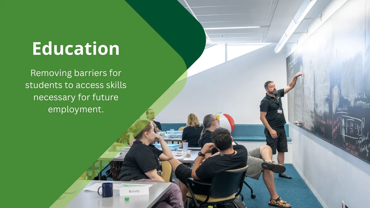 Education: Removing barriers for students to access skills necessary for future employment.